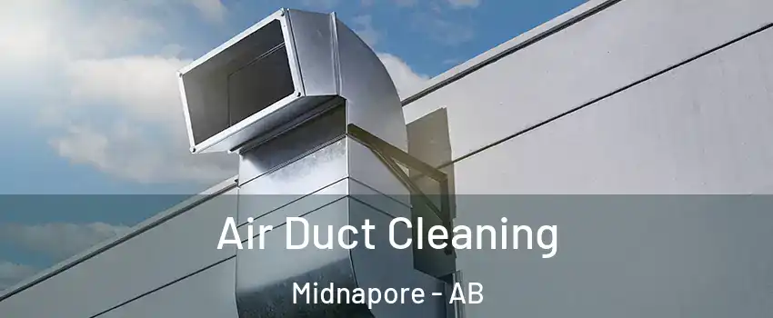  Air Duct Cleaning Midnapore - AB