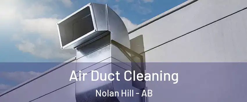  Air Duct Cleaning Nolan Hill - AB