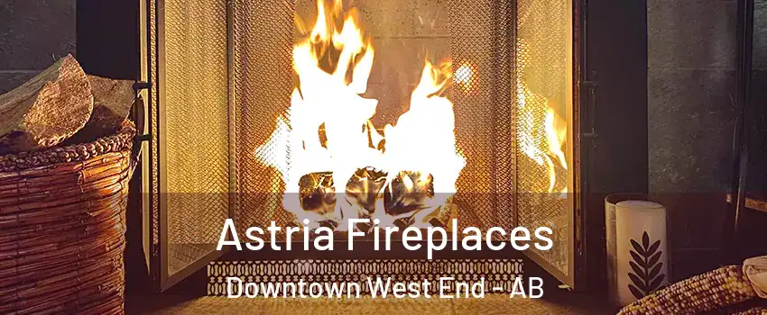  Astria Fireplaces Downtown West End - AB