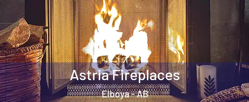  Astria Fireplaces Elboya - AB
