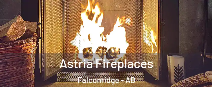  Astria Fireplaces Falconridge - AB