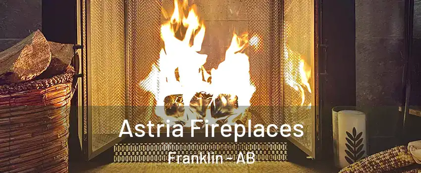  Astria Fireplaces Franklin - AB