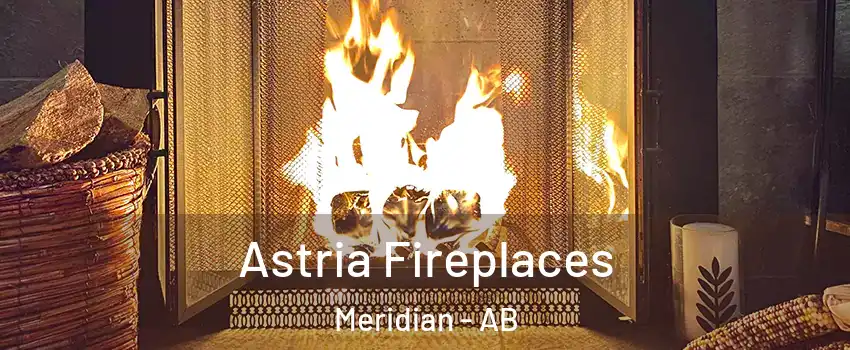  Astria Fireplaces Meridian - AB