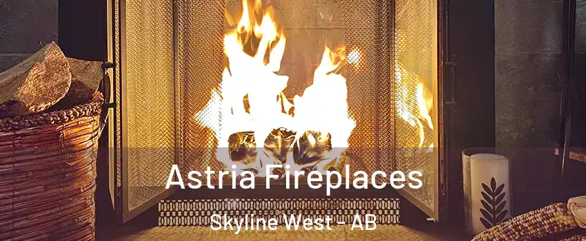  Astria Fireplaces Skyline West - AB