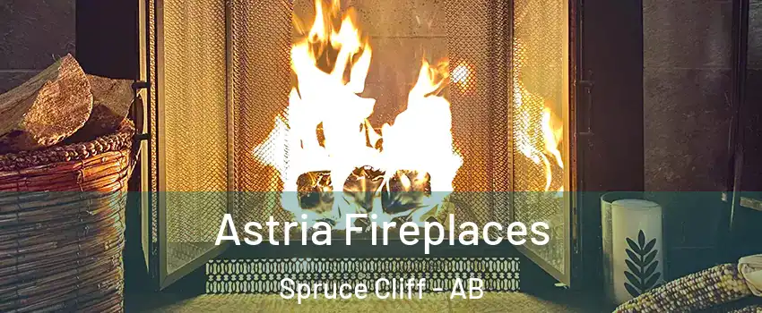  Astria Fireplaces Spruce Cliff - AB