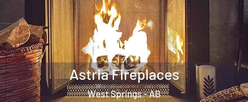  Astria Fireplaces West Springs - AB