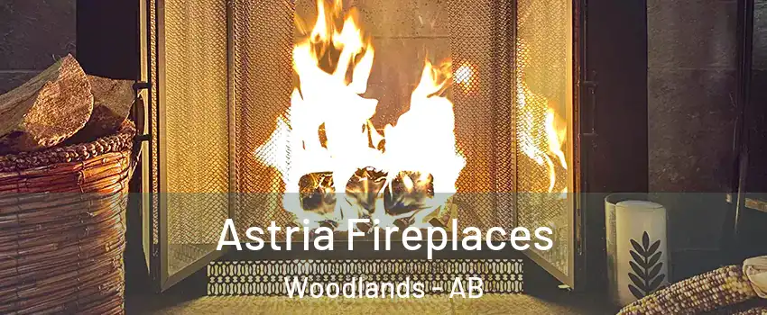  Astria Fireplaces Woodlands - AB