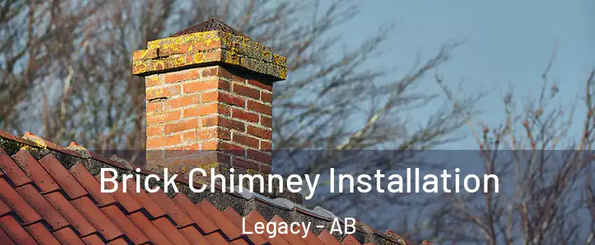  Brick Chimney Installation Legacy - AB
