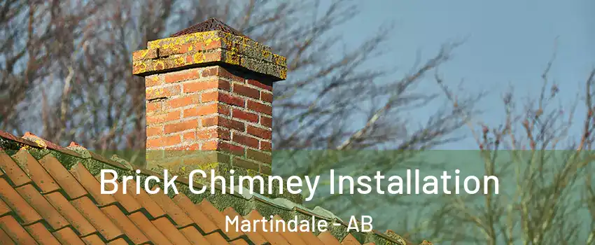  Brick Chimney Installation Martindale - AB