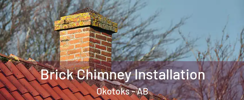  Brick Chimney Installation Okotoks - AB