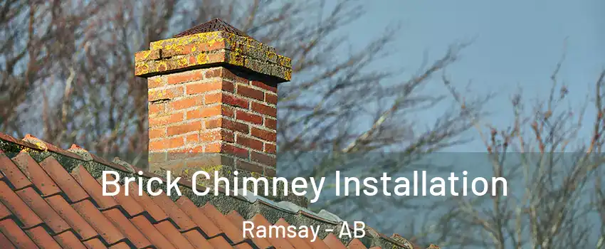 Brick Chimney Installation Ramsay - AB