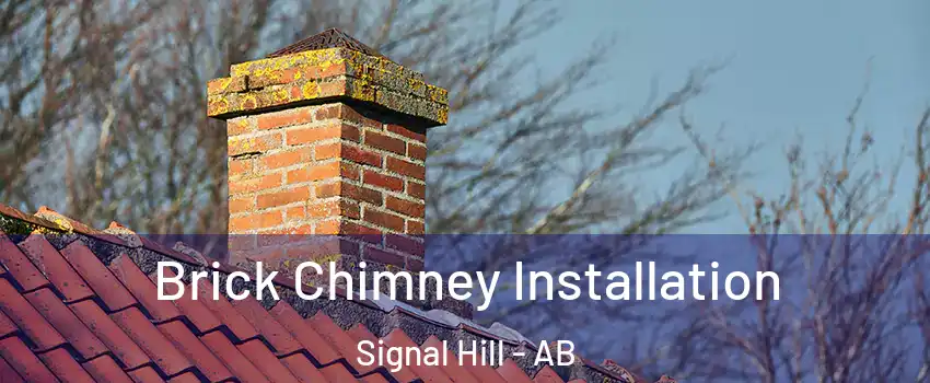  Brick Chimney Installation Signal Hill - AB