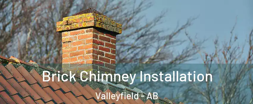  Brick Chimney Installation Valleyfield - AB