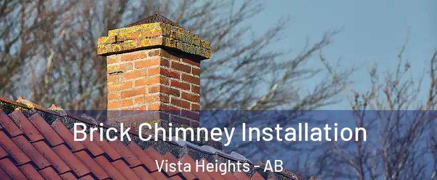  Brick Chimney Installation Vista Heights - AB