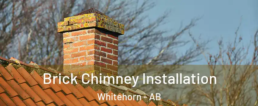  Brick Chimney Installation Whitehorn - AB
