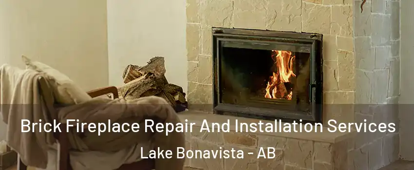  Brick Fireplace Repair And Installation Services Lake Bonavista - AB