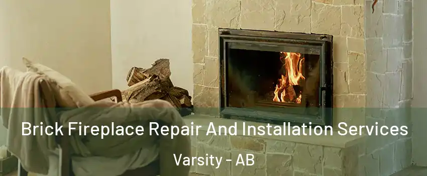  Brick Fireplace Repair And Installation Services Varsity - AB