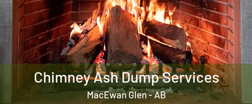  Chimney Ash Dump Services MacEwan Glen - AB