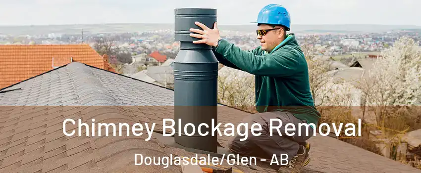  Chimney Blockage Removal Douglasdale/Glen - AB