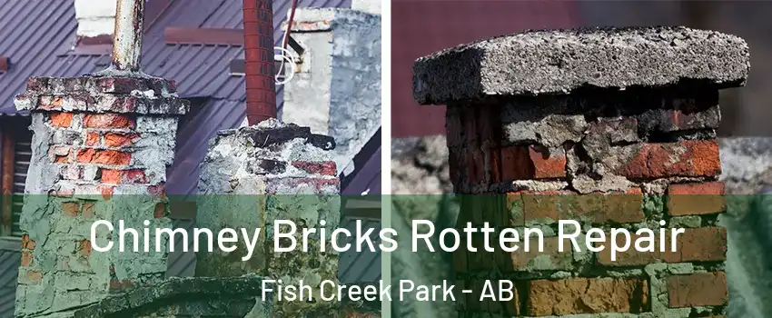  Chimney Bricks Rotten Repair Fish Creek Park - AB
