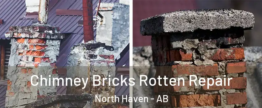  Chimney Bricks Rotten Repair North Haven - AB