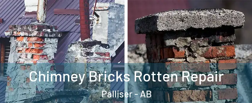  Chimney Bricks Rotten Repair Palliser - AB