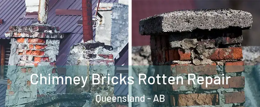  Chimney Bricks Rotten Repair Queensland - AB
