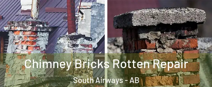  Chimney Bricks Rotten Repair South Airways - AB