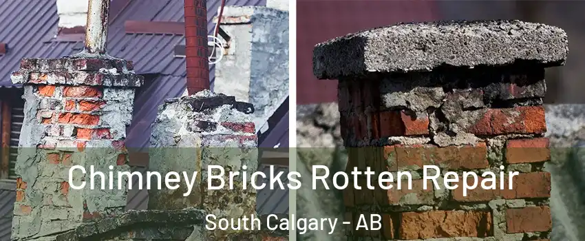  Chimney Bricks Rotten Repair South Calgary - AB