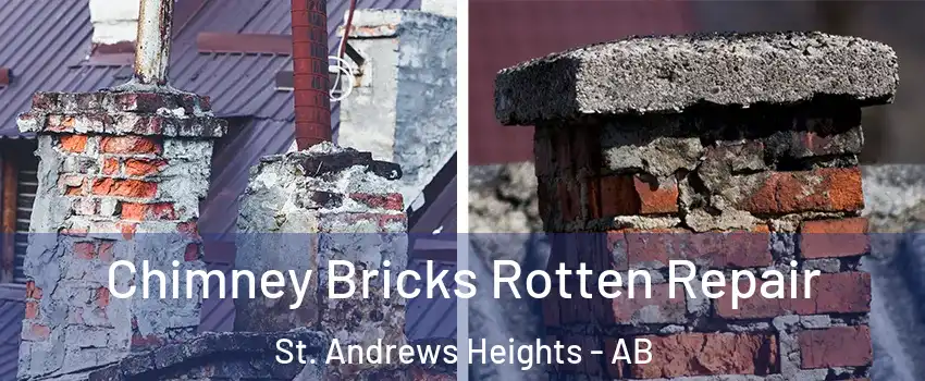  Chimney Bricks Rotten Repair St. Andrews Heights - AB