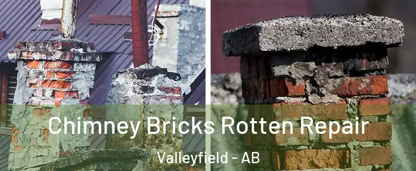  Chimney Bricks Rotten Repair Valleyfield - AB