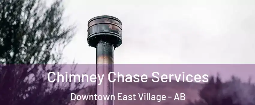  Chimney Chase Services Downtown East Village - AB