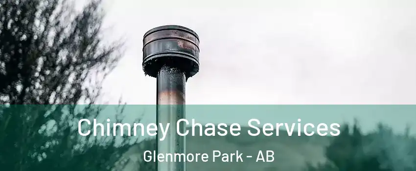  Chimney Chase Services Glenmore Park - AB