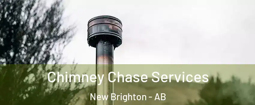 Chimney Chase Services New Brighton - AB