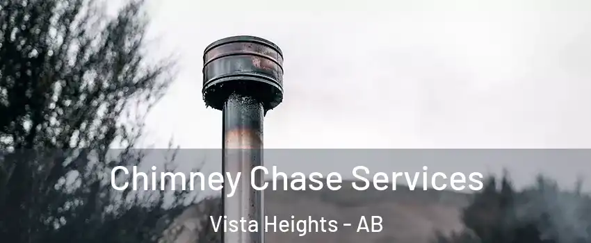  Chimney Chase Services Vista Heights - AB