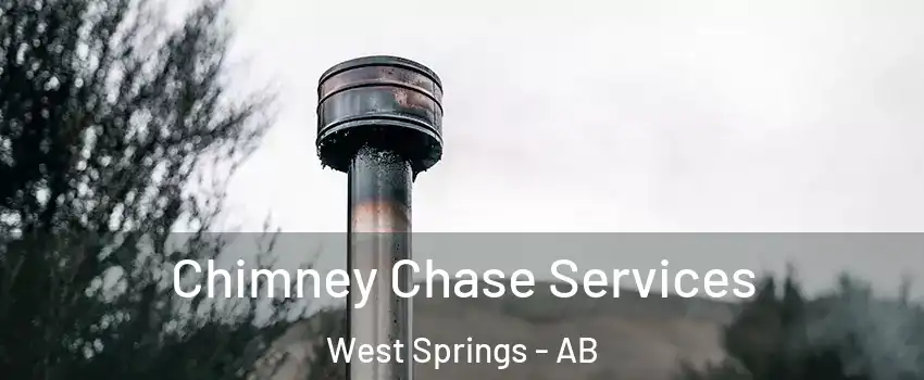  Chimney Chase Services West Springs - AB