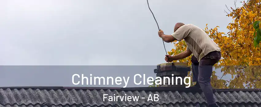  Chimney Cleaning Fairview - AB