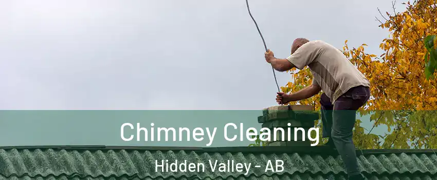  Chimney Cleaning Hidden Valley - AB