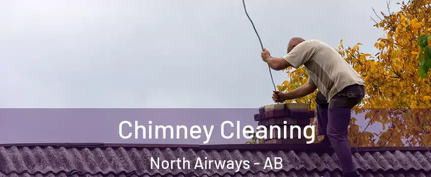  Chimney Cleaning North Airways - AB