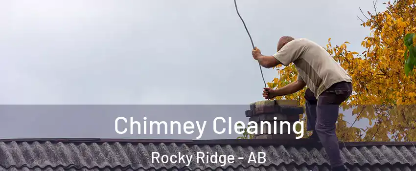  Chimney Cleaning Rocky Ridge - AB