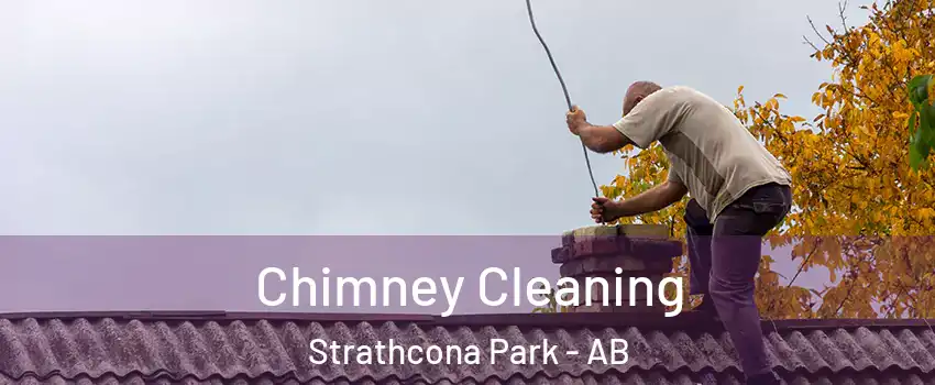  Chimney Cleaning Strathcona Park - AB