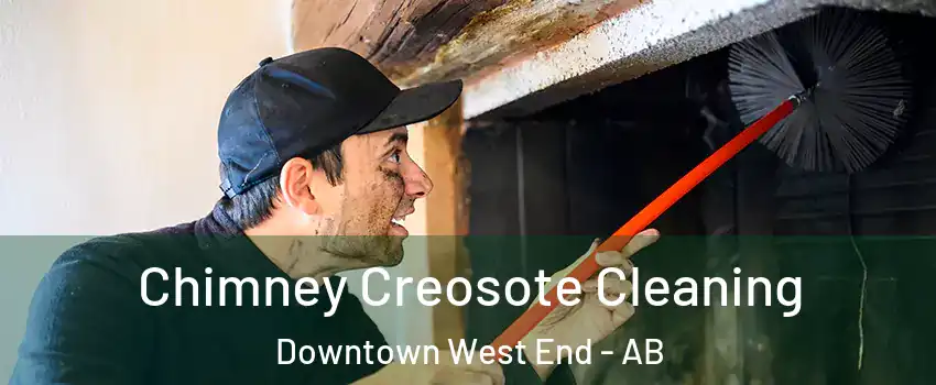  Chimney Creosote Cleaning Downtown West End - AB