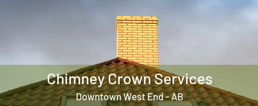  Chimney Crown Services Downtown West End - AB