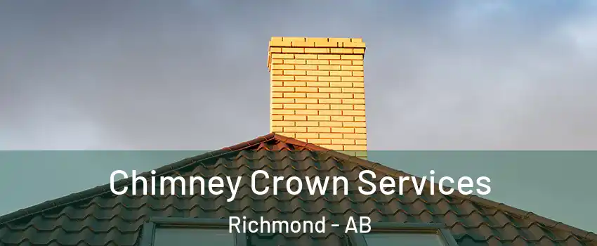  Chimney Crown Services Richmond - AB