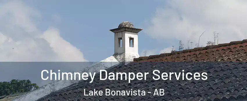  Chimney Damper Services Lake Bonavista - AB