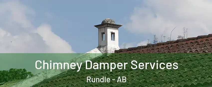  Chimney Damper Services Rundle - AB