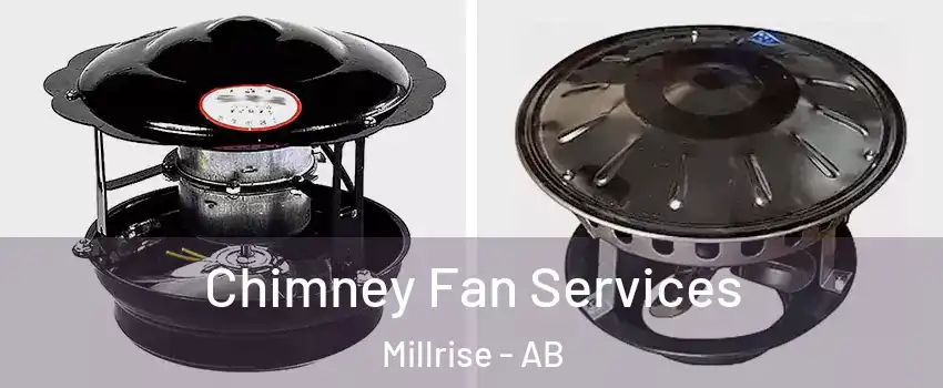  Chimney Fan Services Millrise - AB