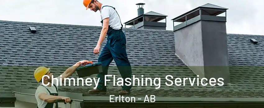 Chimney Flashing Services Erlton - AB