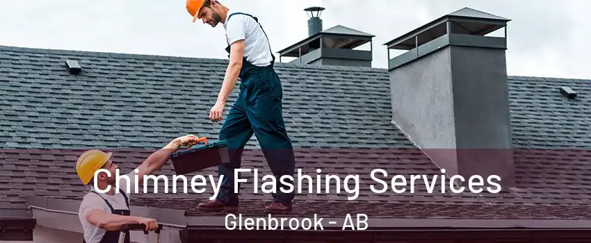 Chimney Flashing Services Glenbrook - AB