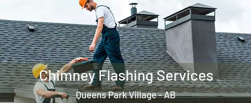  Chimney Flashing Services Queens Park Village - AB